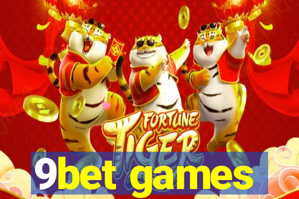 9bet games